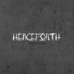 Henceforth : The Gray Album